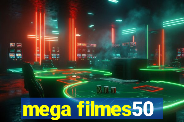 mega filmes50